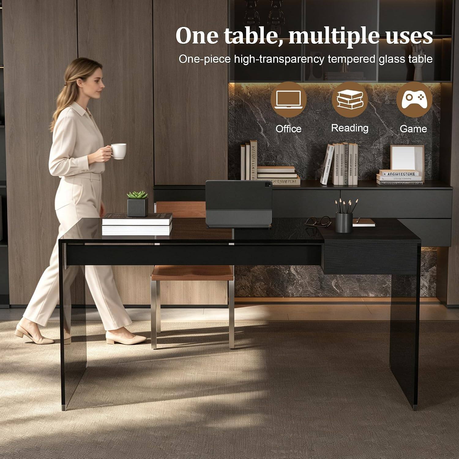 One table, multiple uses  
One-piece high-transparency tempered glass table  
Office  
Reading  
Game