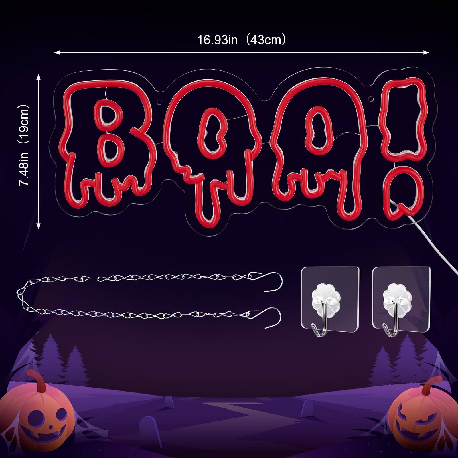 16.93in (43cm)  
7.48in (19cm)  
BOO!