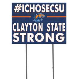 Jardine - Clayton State Lakers 18'' x 24'' I Chose Lawn Sign - Blue