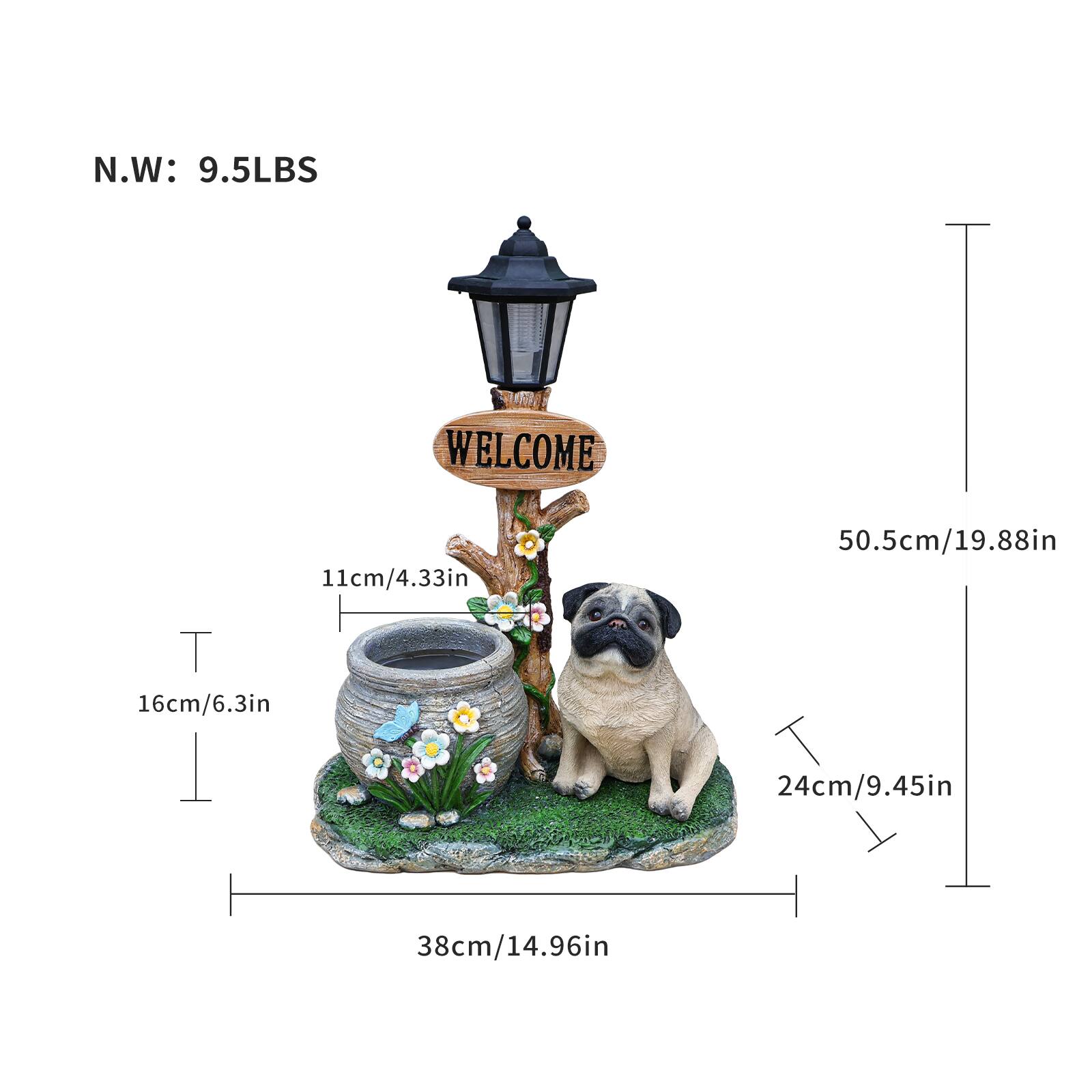 N.W: 9.5LBS  
WELCOME  
11cm/4.33in  
50.5cm/19.88in  
T: 16cm/6.3in  
I: 24cm/9.45in  
38cm/14.96in