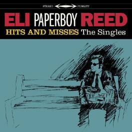 Eli Reed Paperboy - Hits And Misses - VINYL LP