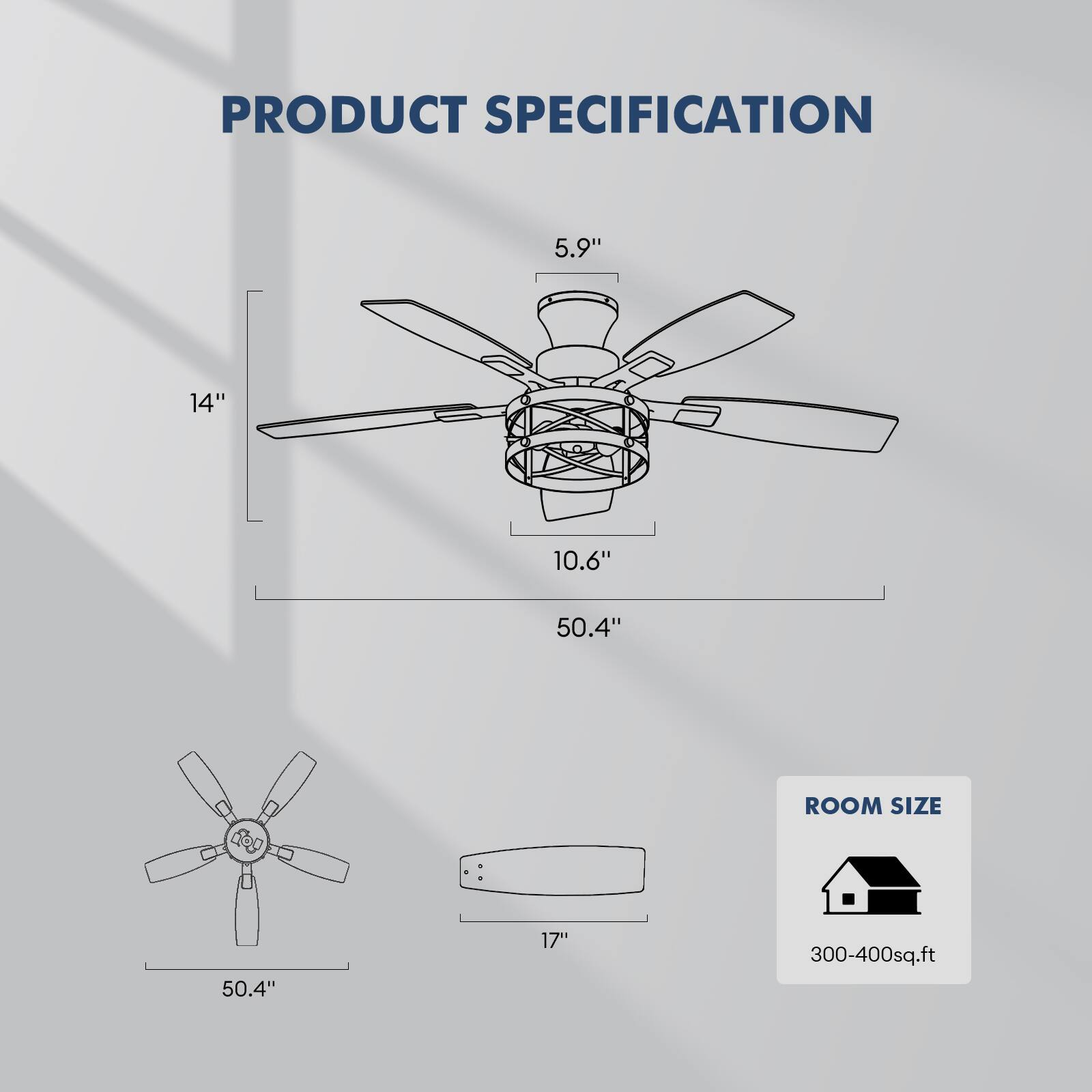 PRODUCT SPECIFICATION

- 5.9"
- 14"
- 10.6"
- 50.4"

ROOM SIZE: 300-400 sq.ft