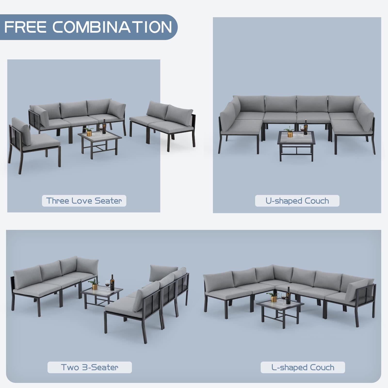 FREE COMBINATION

Three Love Seater

U-shaped Couch

Two 3-Seater

L-shaped Couch