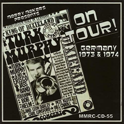 Murphy's San Francisco Jazz Band - On Tour - Germany 1973 & 1974  - COMPACT DISCS