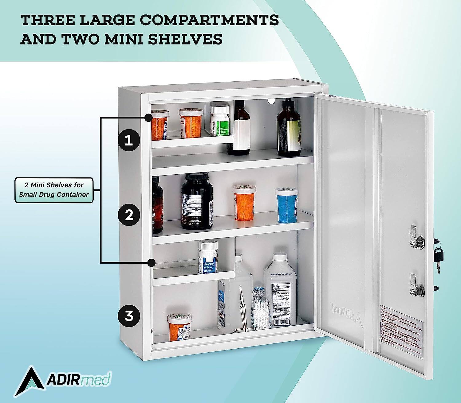 THREE LARGE COMPARTMENTS AND TWO MINI SHELVES

1 2 Mini Shelves for Small Drug Container
2 3 1 ADIRmed