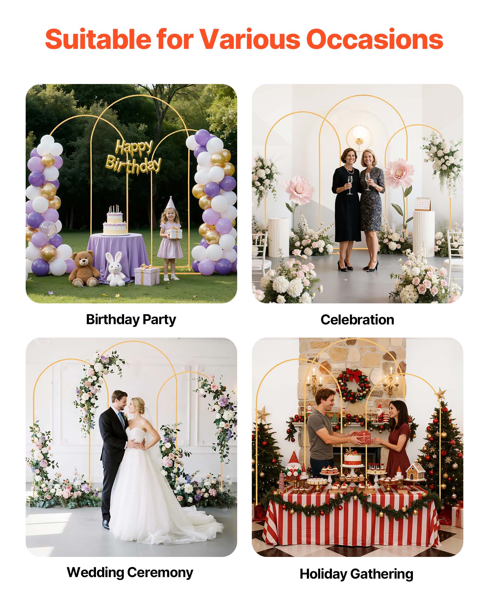 Suitable for Various Occasions

- Birthday Party
- Celebration
- Wedding Ceremony
- Holiday Gathering