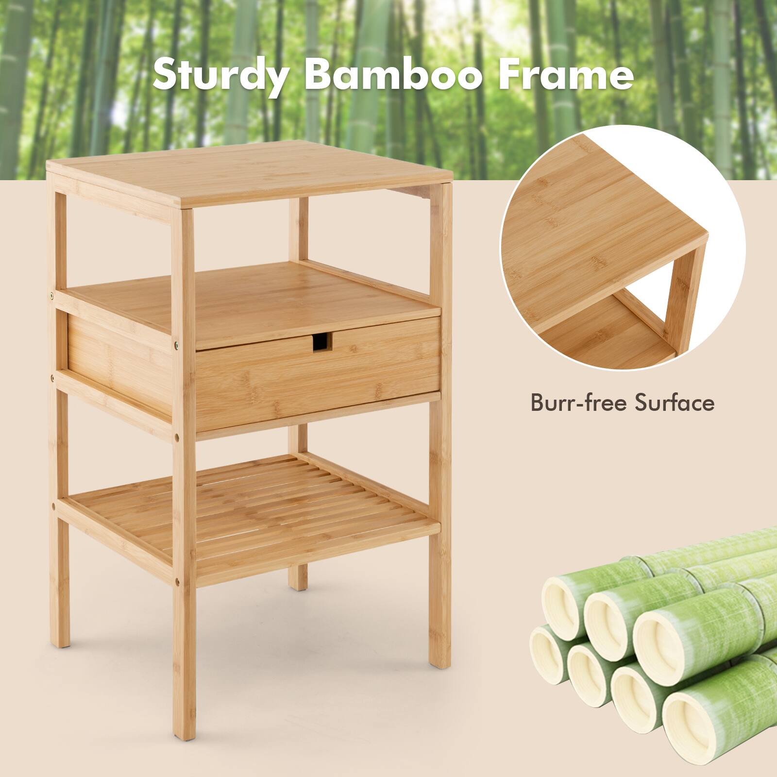 Sturdy Bamboo Frame  
Burr-free Surface