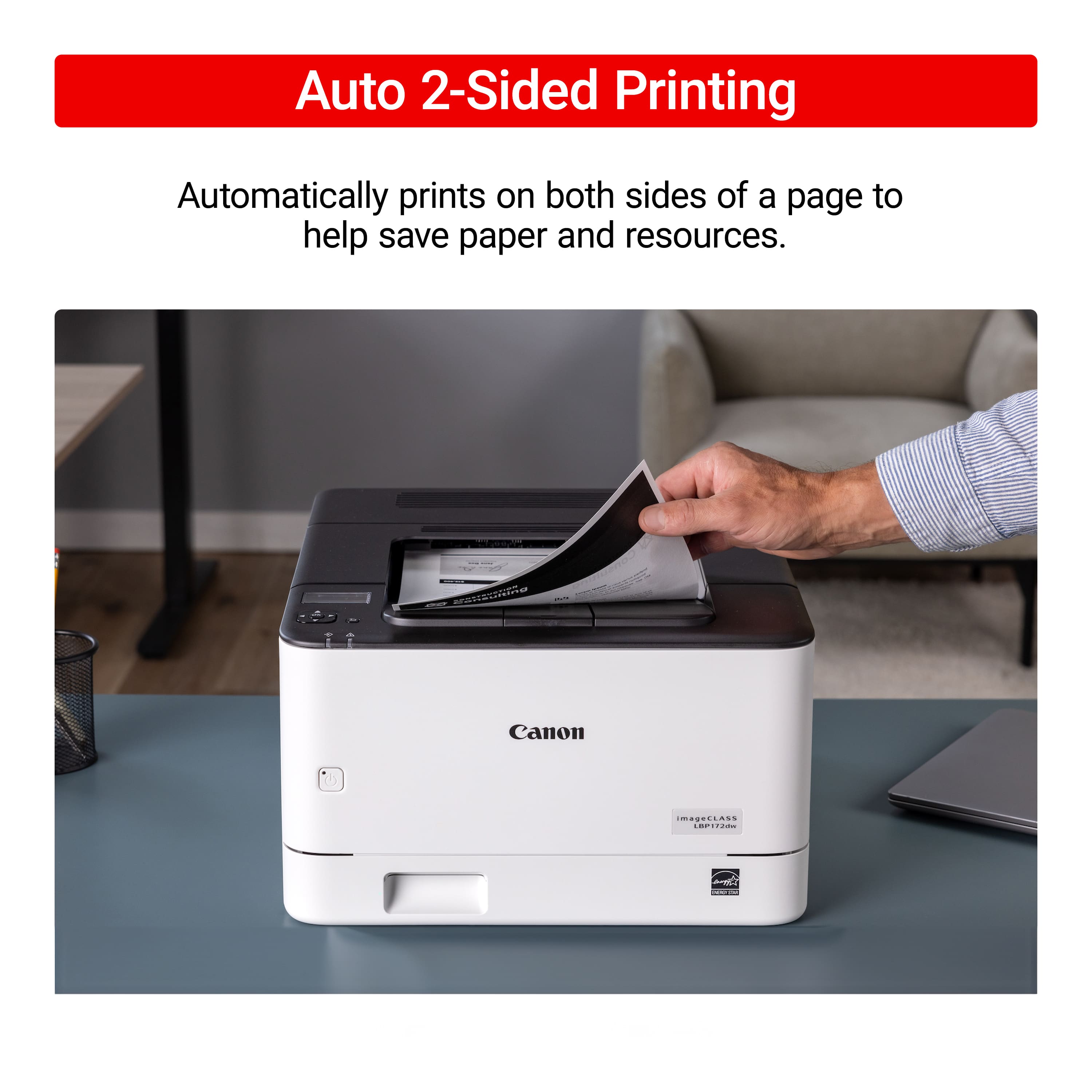 Auto 2-Sided Printing: Automatically prints on both sides of a page to help save paper and resources.