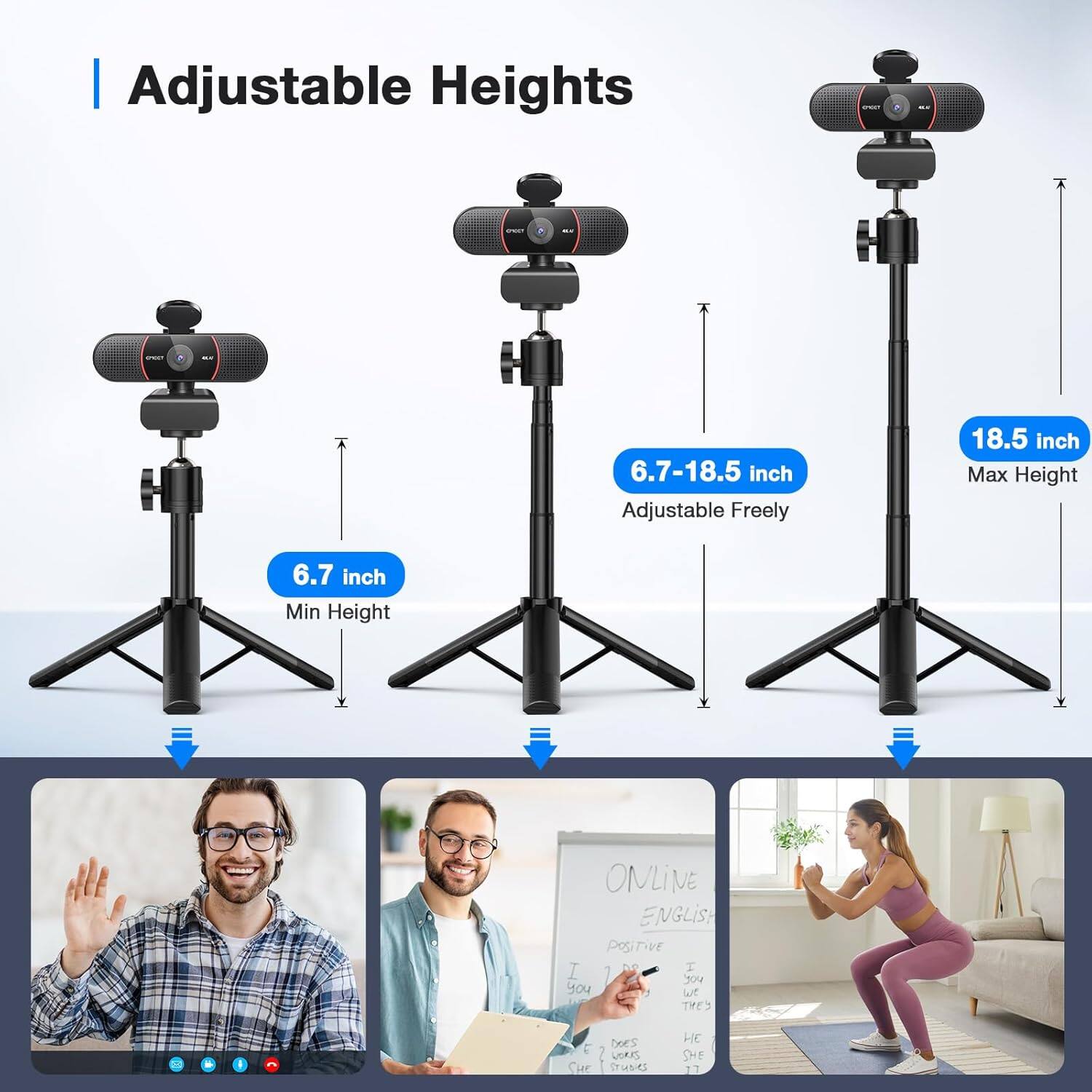 Adjustable Heights

6.7-18.5 inch Adjustable Freely

6.7 inch Min Height

18.5 inch Max Height

ONLINE ENGLISH

POSITIVE

I you you wt THES - Dees

2 LOAS Sur STUNKS

SHE 17