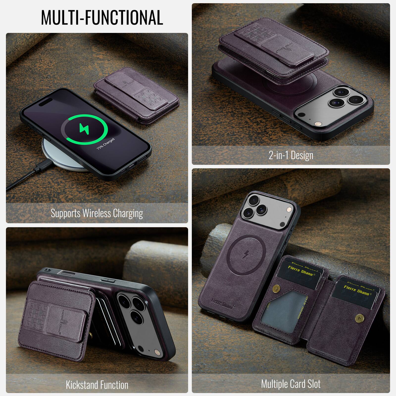MULTI-FUNCTIONAL

- 2-in-1 Design
- Supports Wireless Charging
- Kickstand Function
- Multiple Card Slot