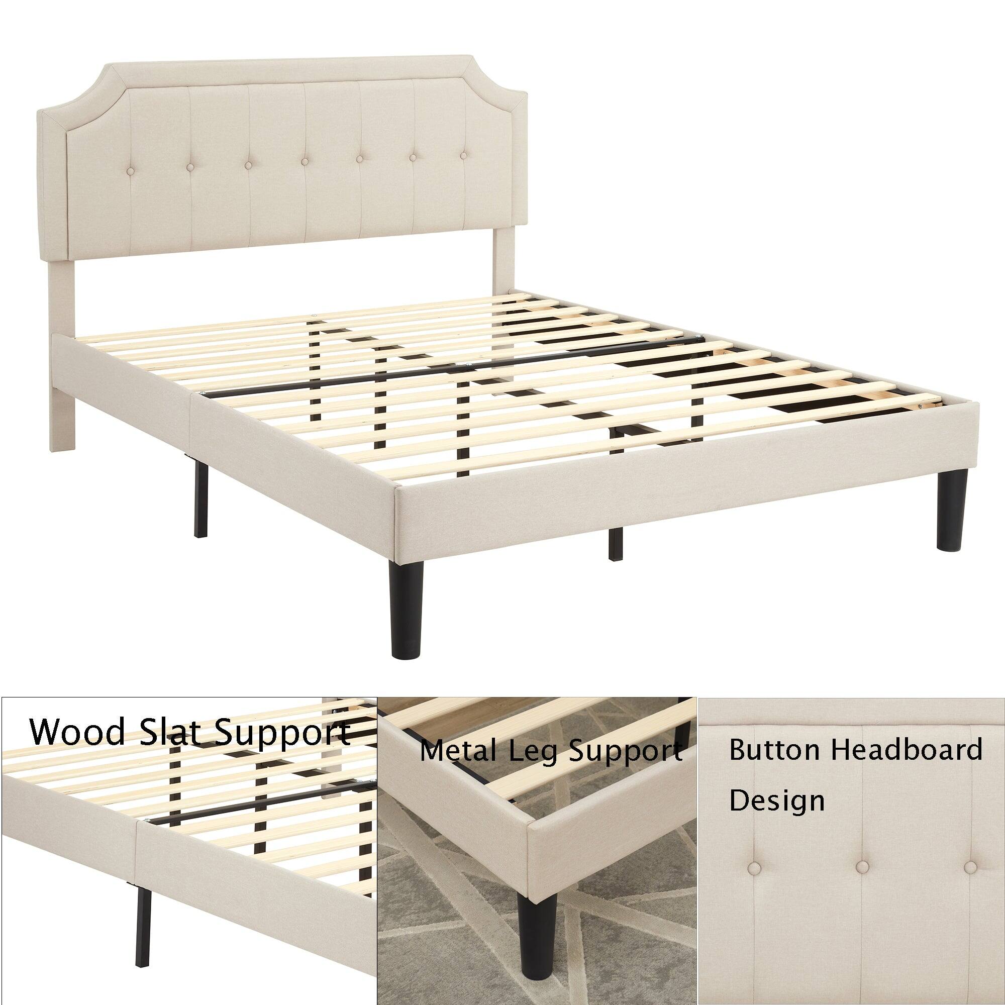 Wood Slat Support  
Metal Leg Support  
Button Headboard Design