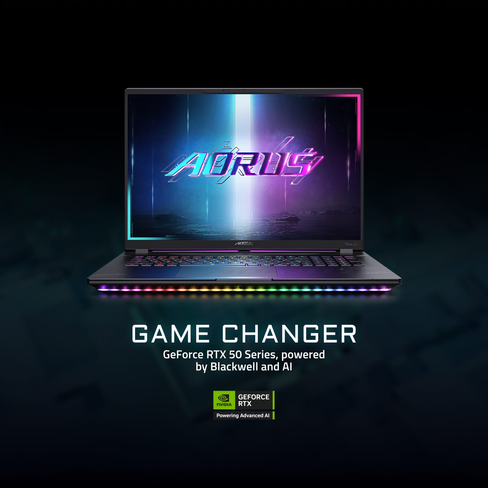 AORUS 22F I - GAME CHANGER GeForce RTX 50 Series, powered by Blackwell and AI GEFORCE RTX Powering Advanced AI