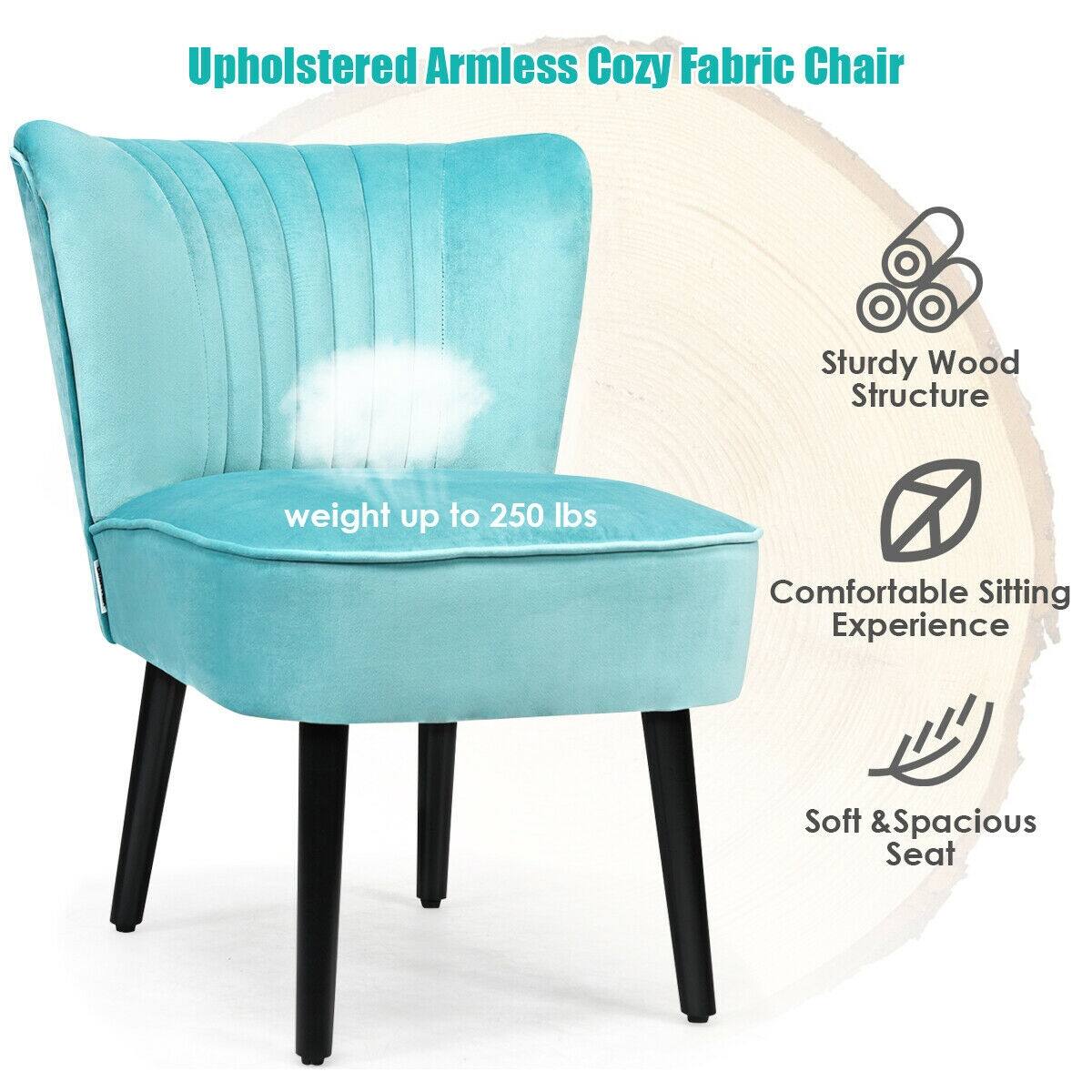 Upholstered Armless Cozy Fabric Chair
Sturdy Wood Structure
Weight up to 250 lbs
Comfortable Sitting Experience
Soft & Spacious Seat