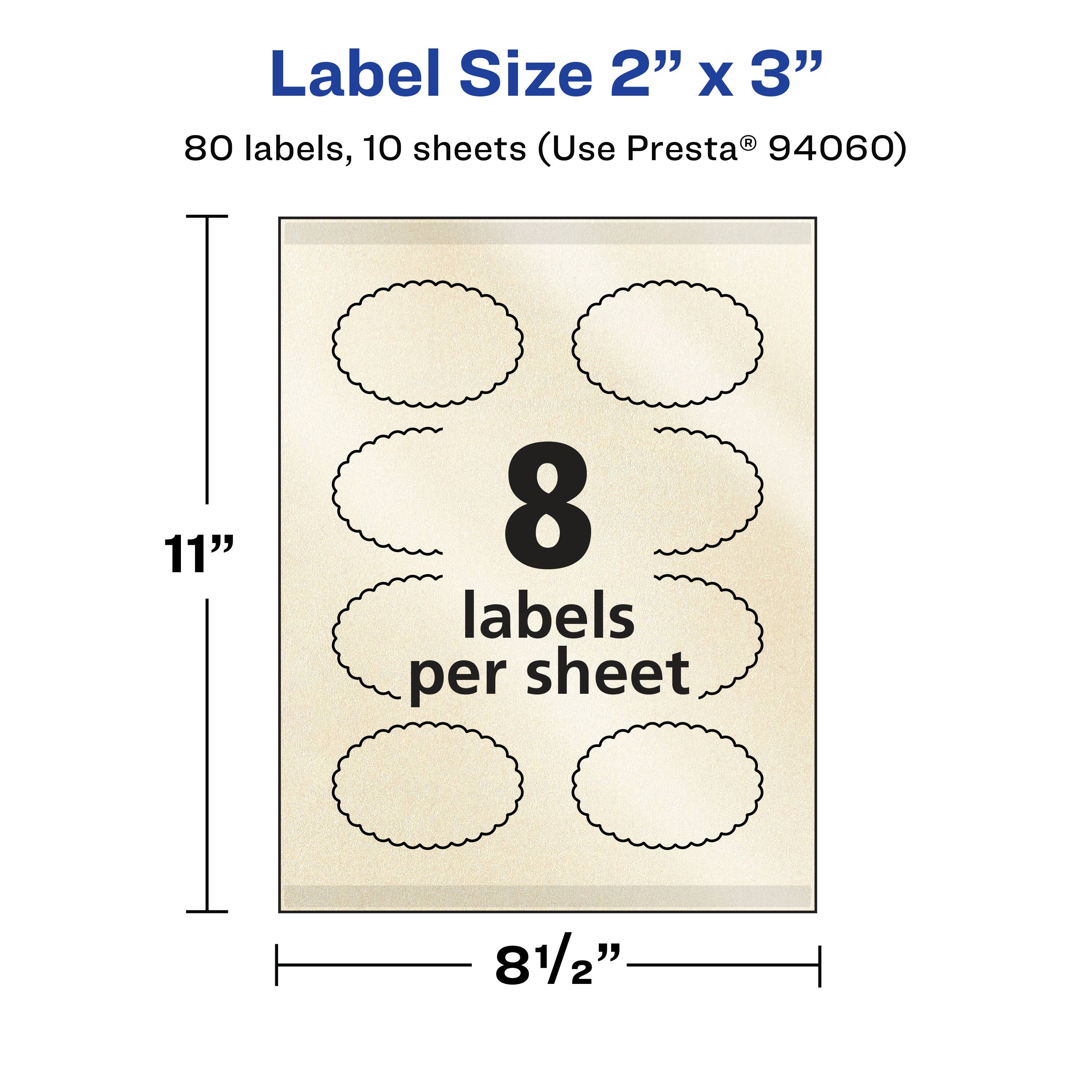 Label Size 2" x 3"  
80 labels, 10 sheets (Use Presta® 94060)  
11"  
8 labels per sheet  
8½"