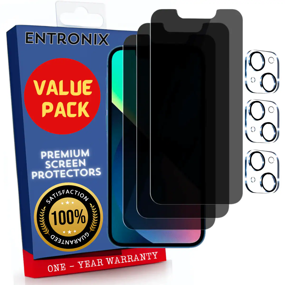 ENTRONIX  
VALUE PACK  
PREMIUM SCREEN PROTECTORS  
SATISFACTION 100% GUARANTEED  
ONE - YEAR WARRANTY