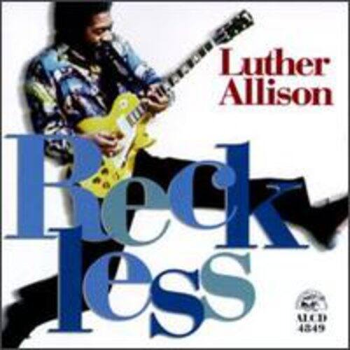 Luther Allison - Reckless   - COMPACT DISCS [CD]