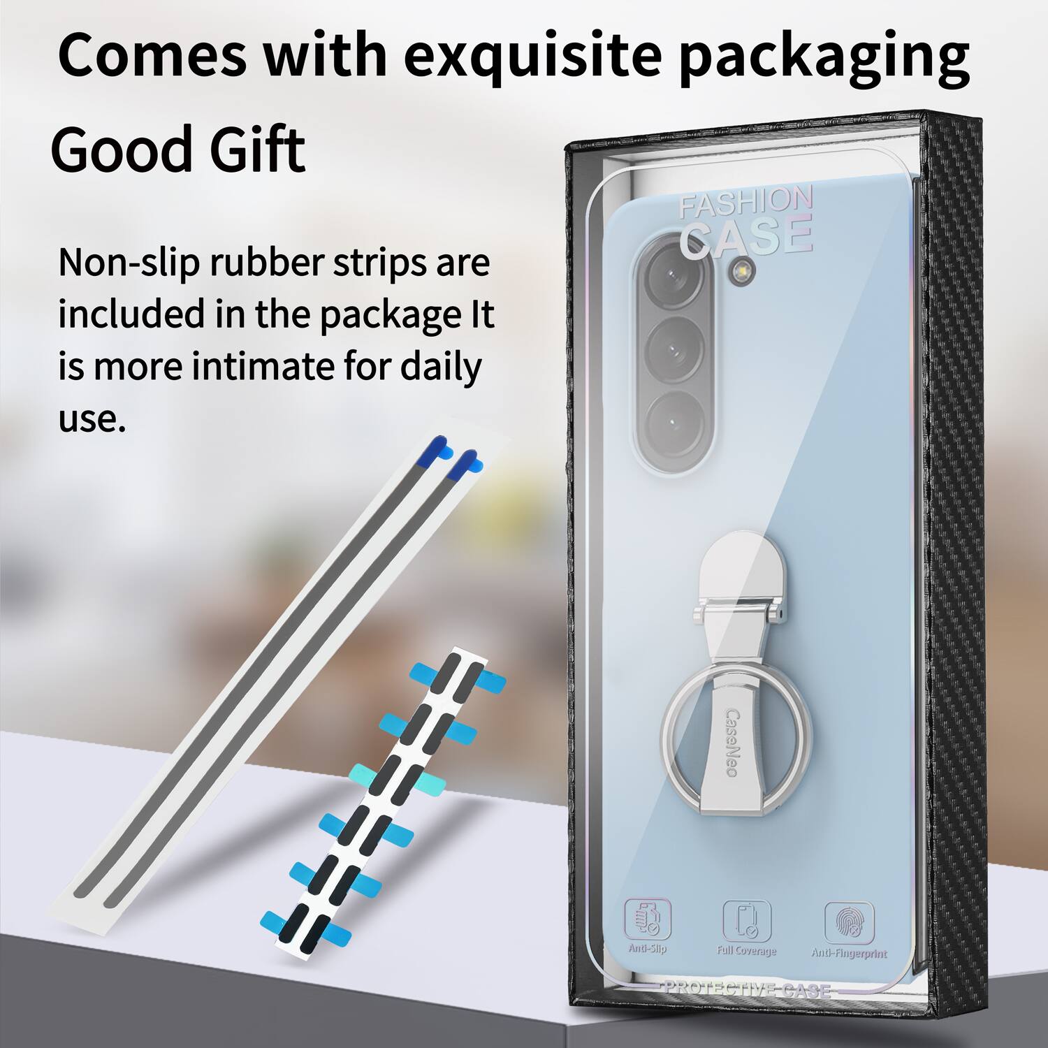 Comes with exquisite packaging  
Good Gift  

FASHION rubber CASE  
Non-slip strips are included in the package. It is more intimate for daily use.  

CaseNeo  
Anti-Slip  
Full Coverage  
Anti-Fingerprint