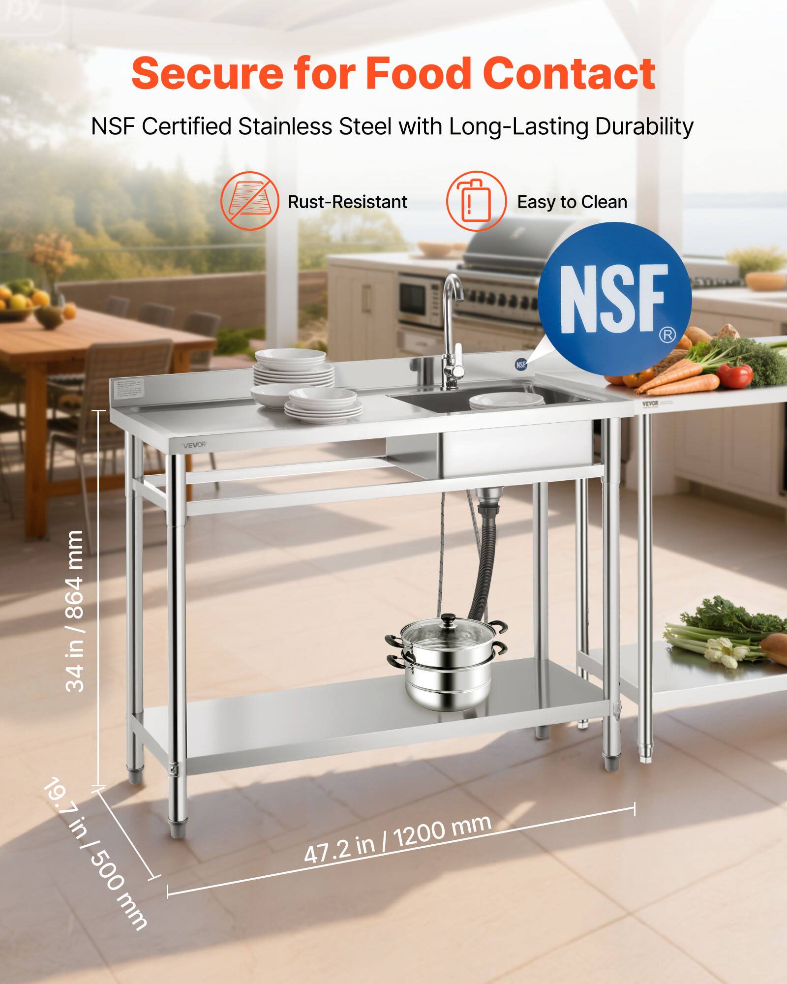 Secure for Food Contact  
NSF Certified Stainless Steel with Long-Lasting Durability  
Rust-Resistant  
Easy to Clean  

34 in / 864 mm  
19.7 in / 500 mm  
47.2 in / 1200 mm  

NSF