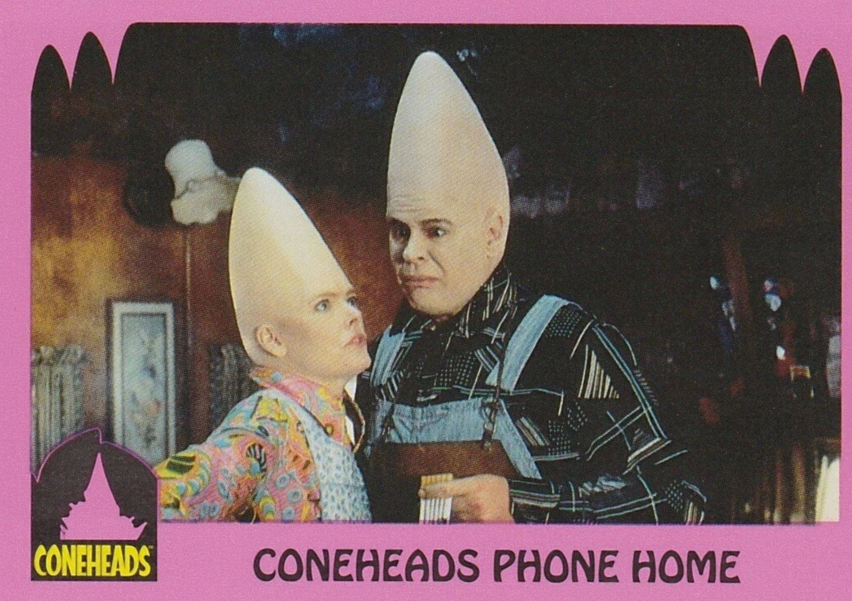 Coneheads Phone Home