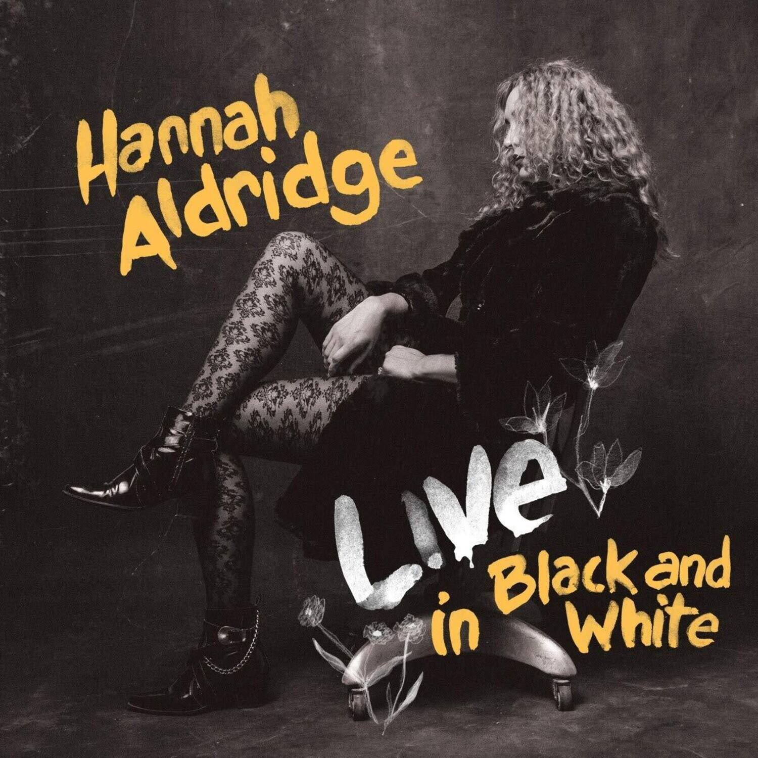 Hannah Aldridge - Live In Black And White   - VINYL LP price history on PriceWatchPro