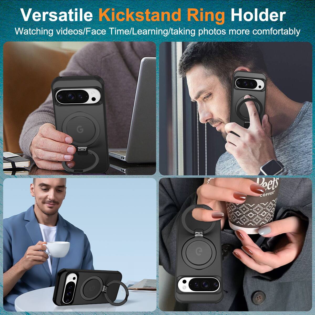 Versatile Kickstand Ring Holder  
Watching videos/Face Time/Learning/taking photos more comfortably