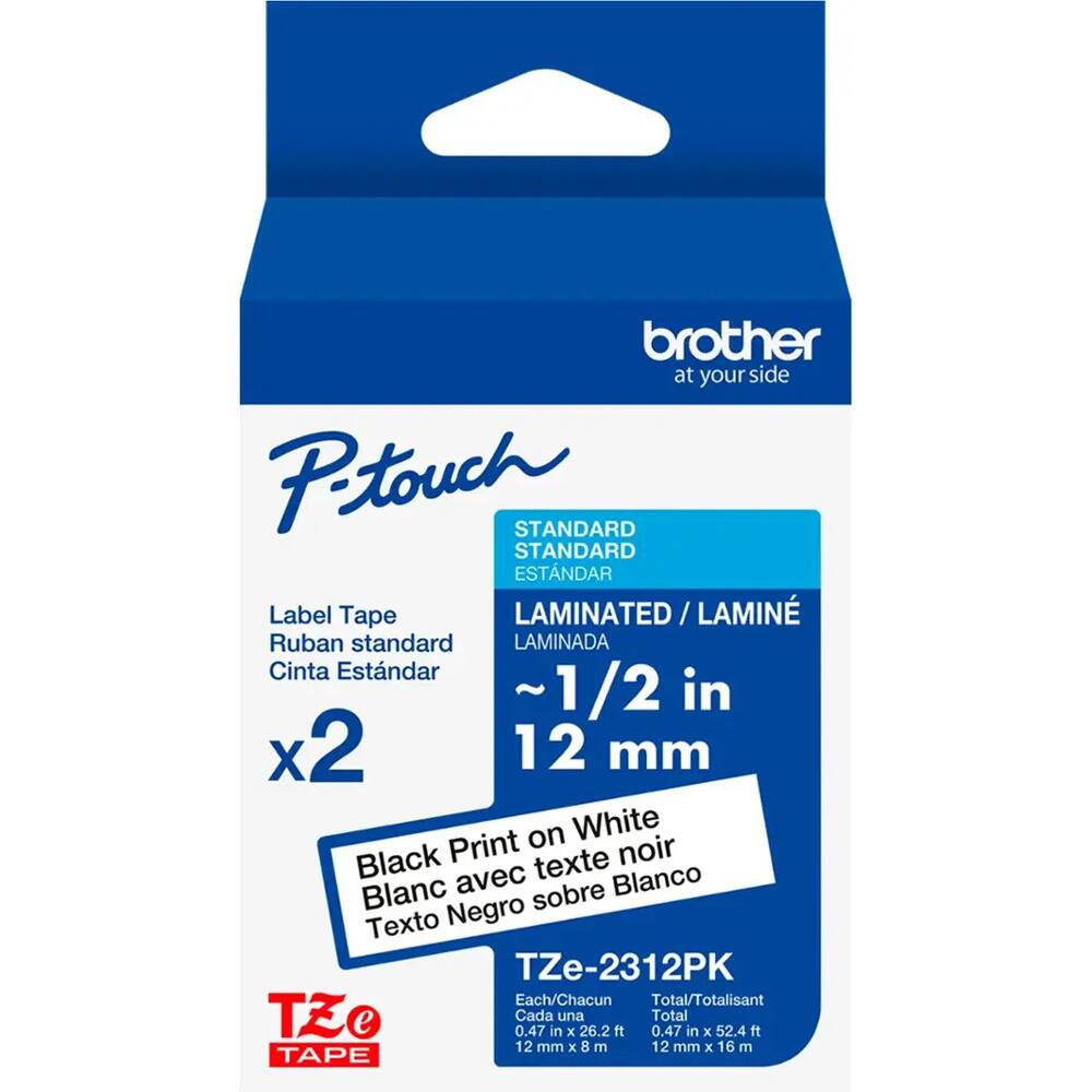 brother at your side

P-touch STANDARD STANDARD ESTANDAR

Label Tape LAMINATED / LAMINÉ LAMINADA Cinta Estándar

~1/2 in x 12 mm on White Black Print texte noir Blanc avec texte noir Blanco Texto Negro

TZe-2312PK

Each/Chacun Total/Totalisant TZ Cada una Total

0.47 in x 26.2 ft 0.47 in x 52.4 ft 12 mm x 8 m 12 mm x 16 m TAPE