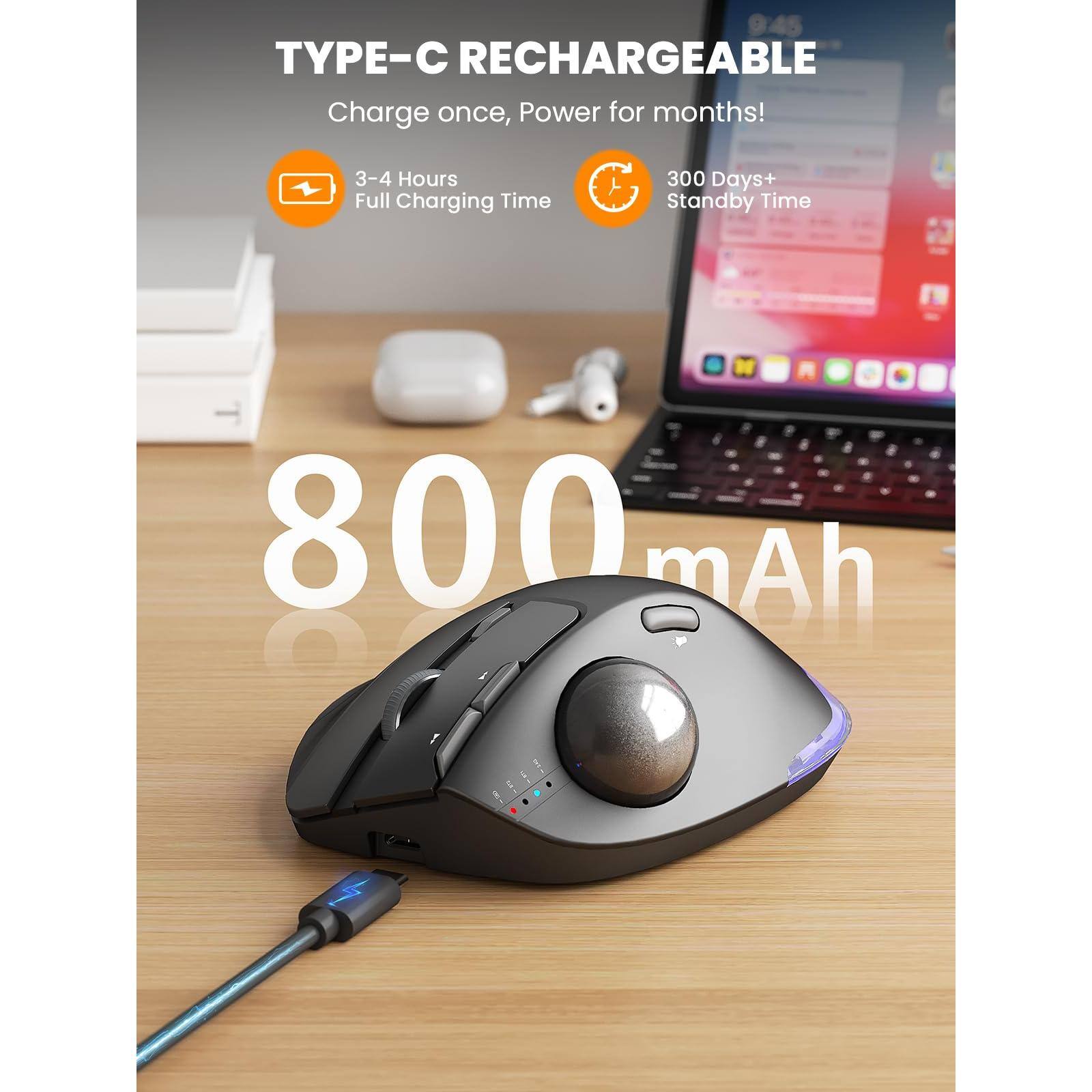 TYPE-C RECHARGEABLE  
Charge once, Power for months!  

3-4 Hours Full Charging Time  
300 Days+ Standby Time  

800 mAh