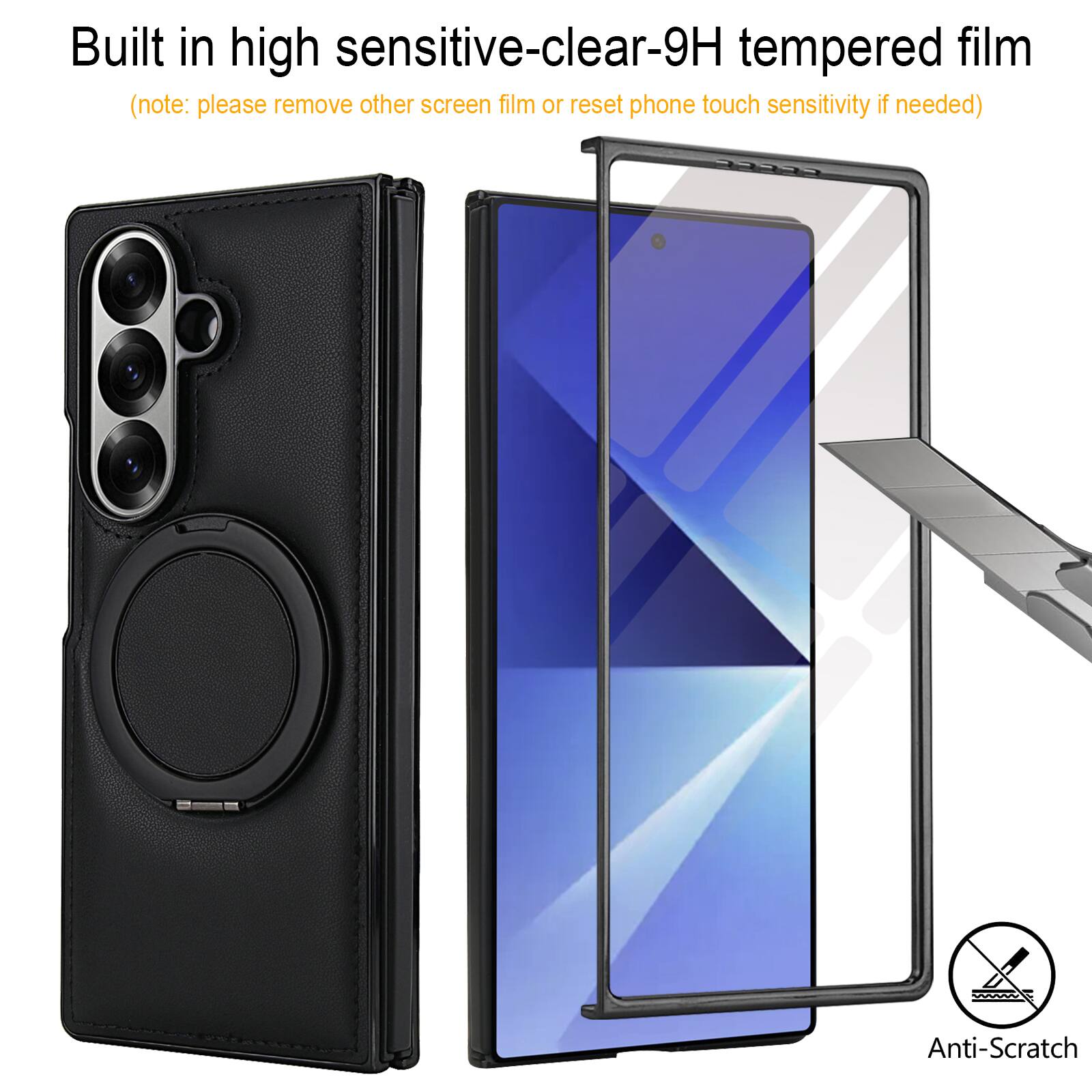 Built in high sensitive-clear-9H tempered film  
(note: please remove other screen film or reset phone touch sensitivity if needed)  
Anti-Scratch