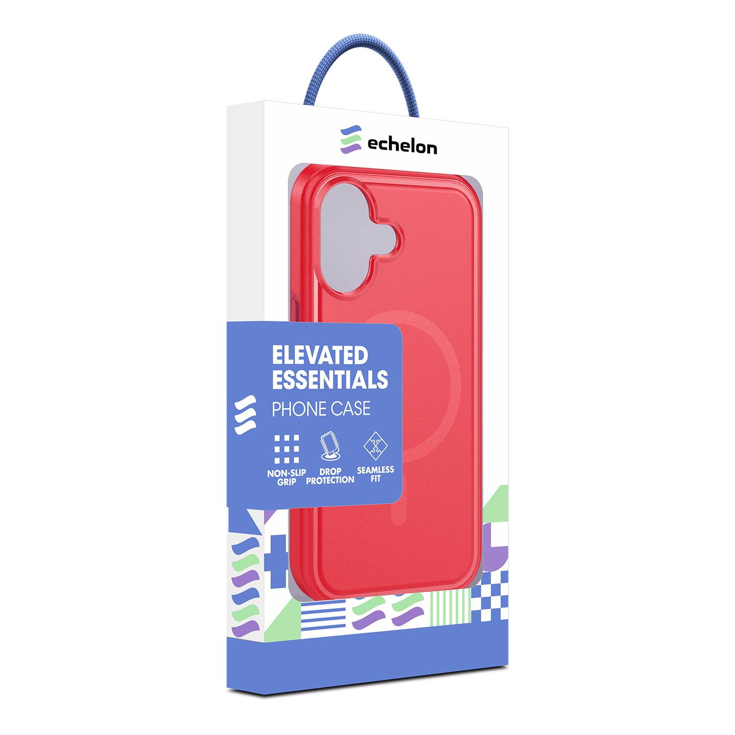 Echelon  
ELEVATED ESSENTIALS  
PHONE CASE  
NON-SLIP GRIP  
DROP PROTECTION  
SEAMLESS FIT