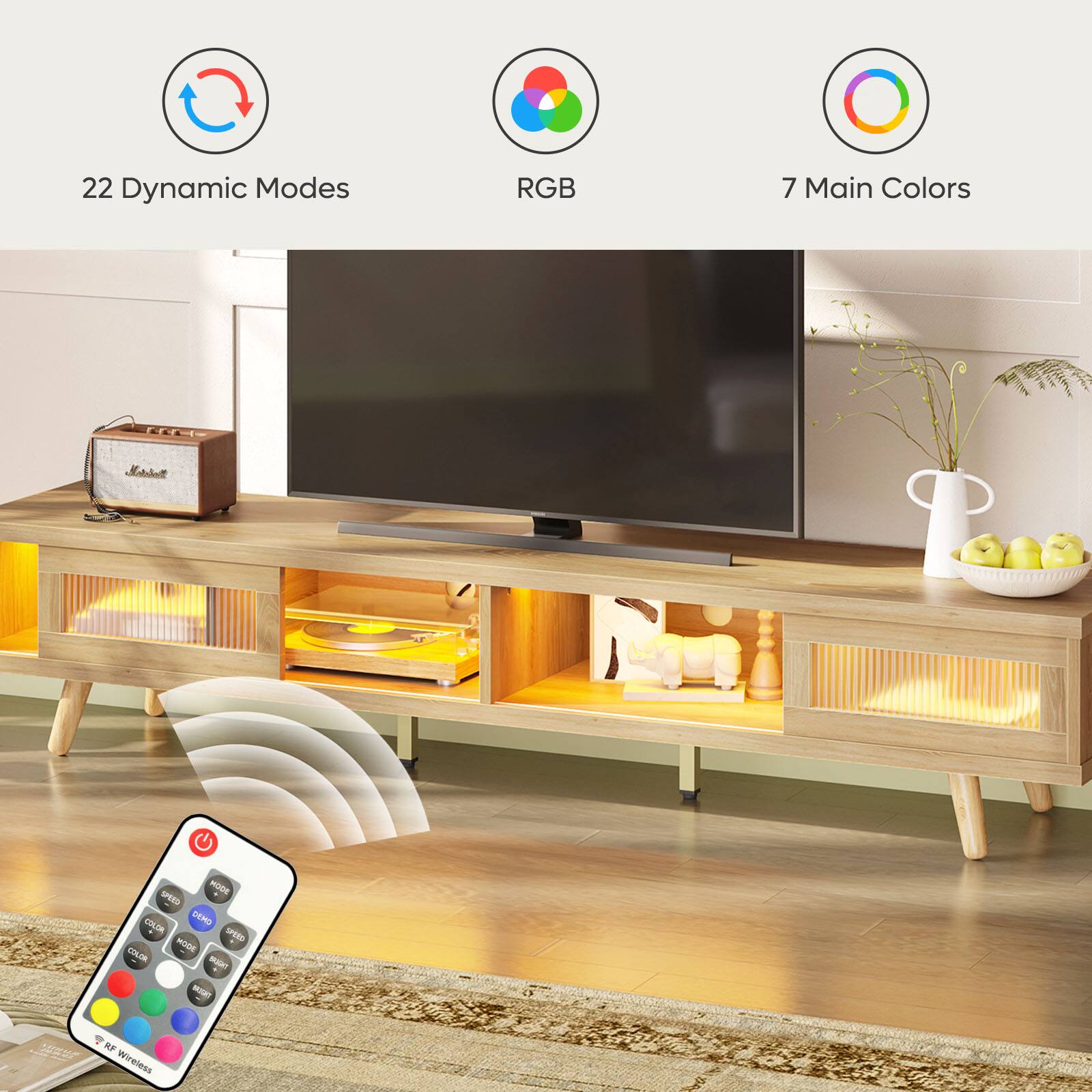 22 Dynamic Modes  
RGB  
7 Main Colors  

Sst HODE SREED COLTR DEMO SPEED  
-OE COLOR  
-AE  

Wireless