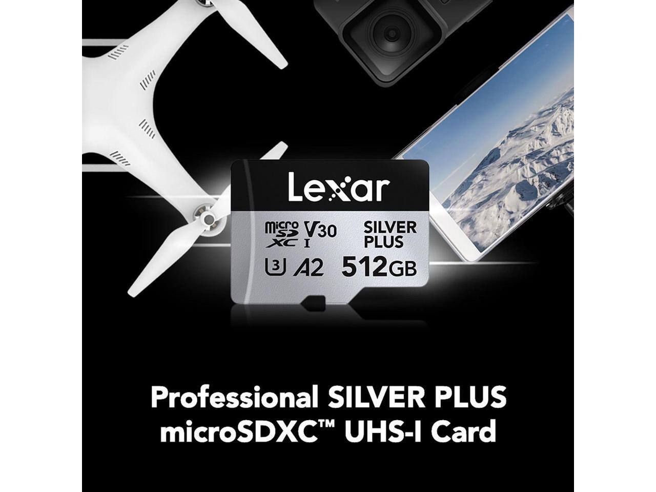 Lexar Micro V30 SILVER PLUS microSDXC UHS-I Card  
3 A2 512GB  
Professional SILVER PLUS microSDXC™ UHS-I Card
