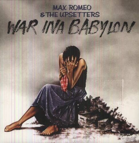 MAX ROMEO & THE UPSETTERS  
WAR IN A BABYLON