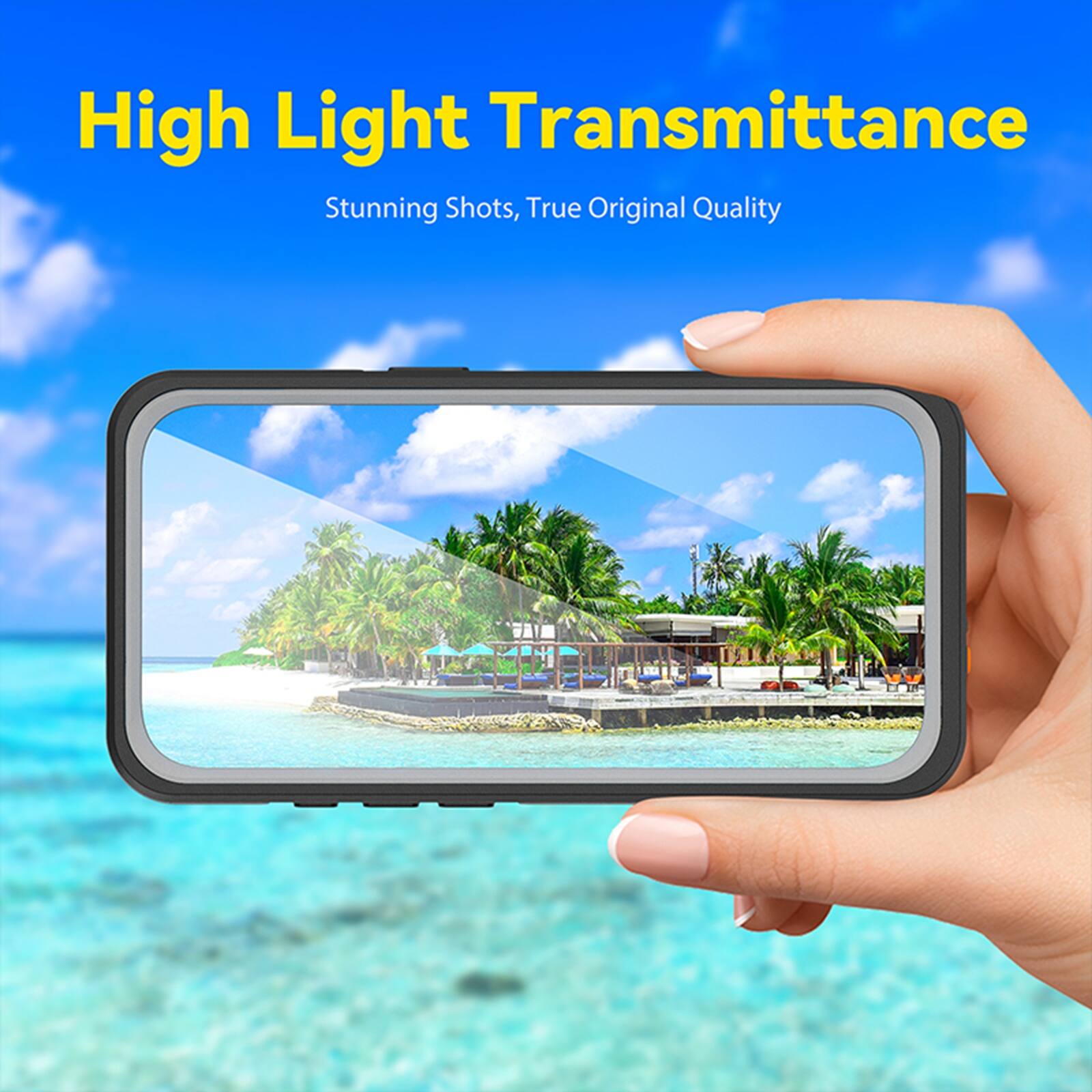 High Light Transmittance  
Stunning Shots, True Original Quality