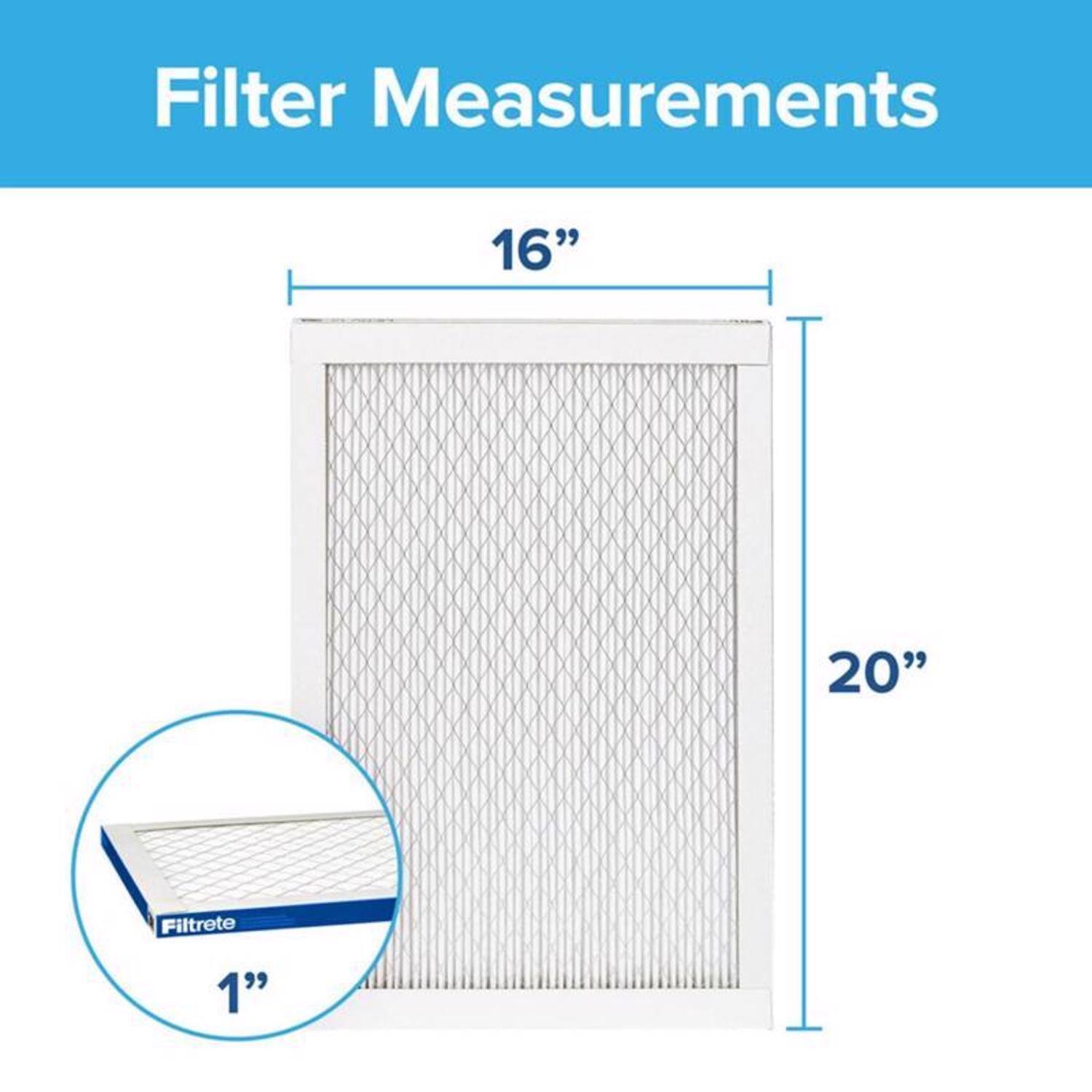 Filter Measurements  
16" x 20" x 1"  
Filtrete