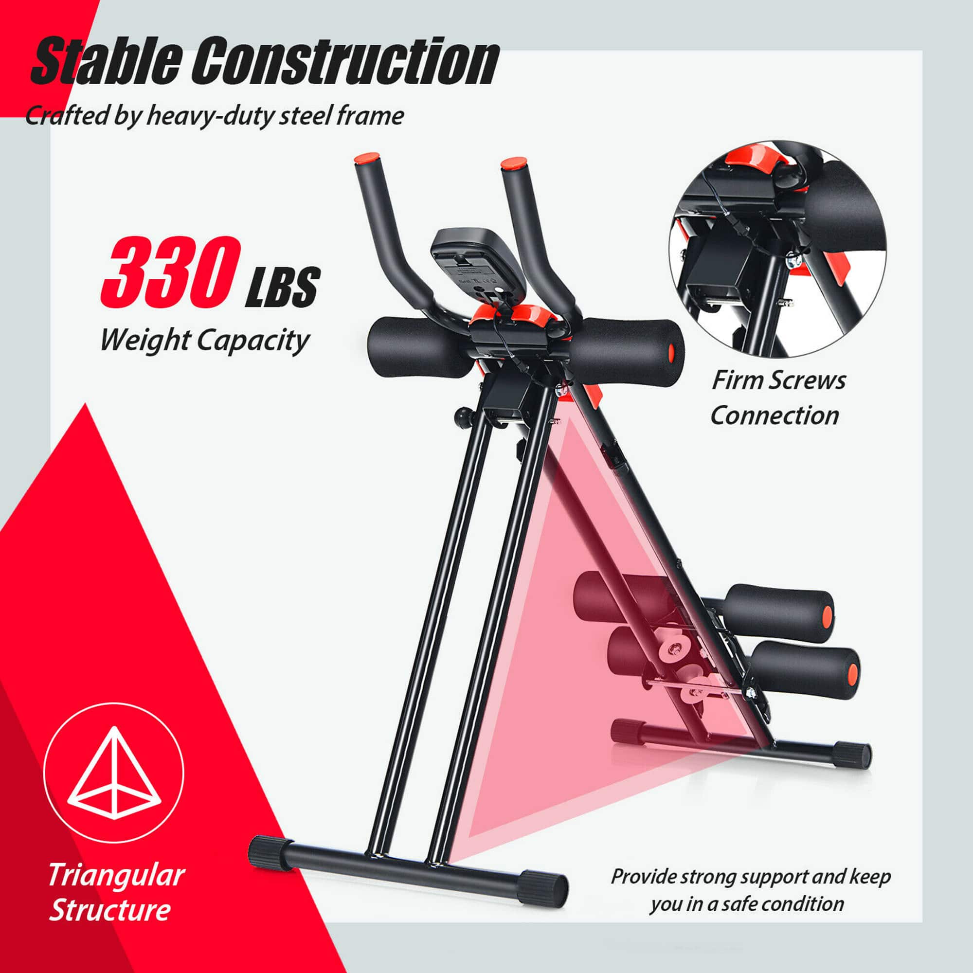 Stable Construction: Crafted by a heavy-duty steel frame, this product has a weight capacity of 330 lbs. It features firm screw connections and a triangular structure that provides strong support and keeps you in a safe condition.