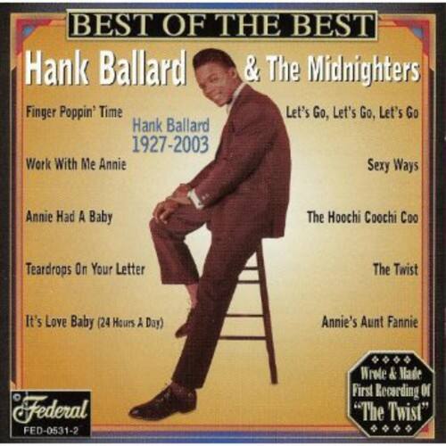 Hank Ballard & Midnighters - Best of the Best   - COMPACT DISCS [CD]