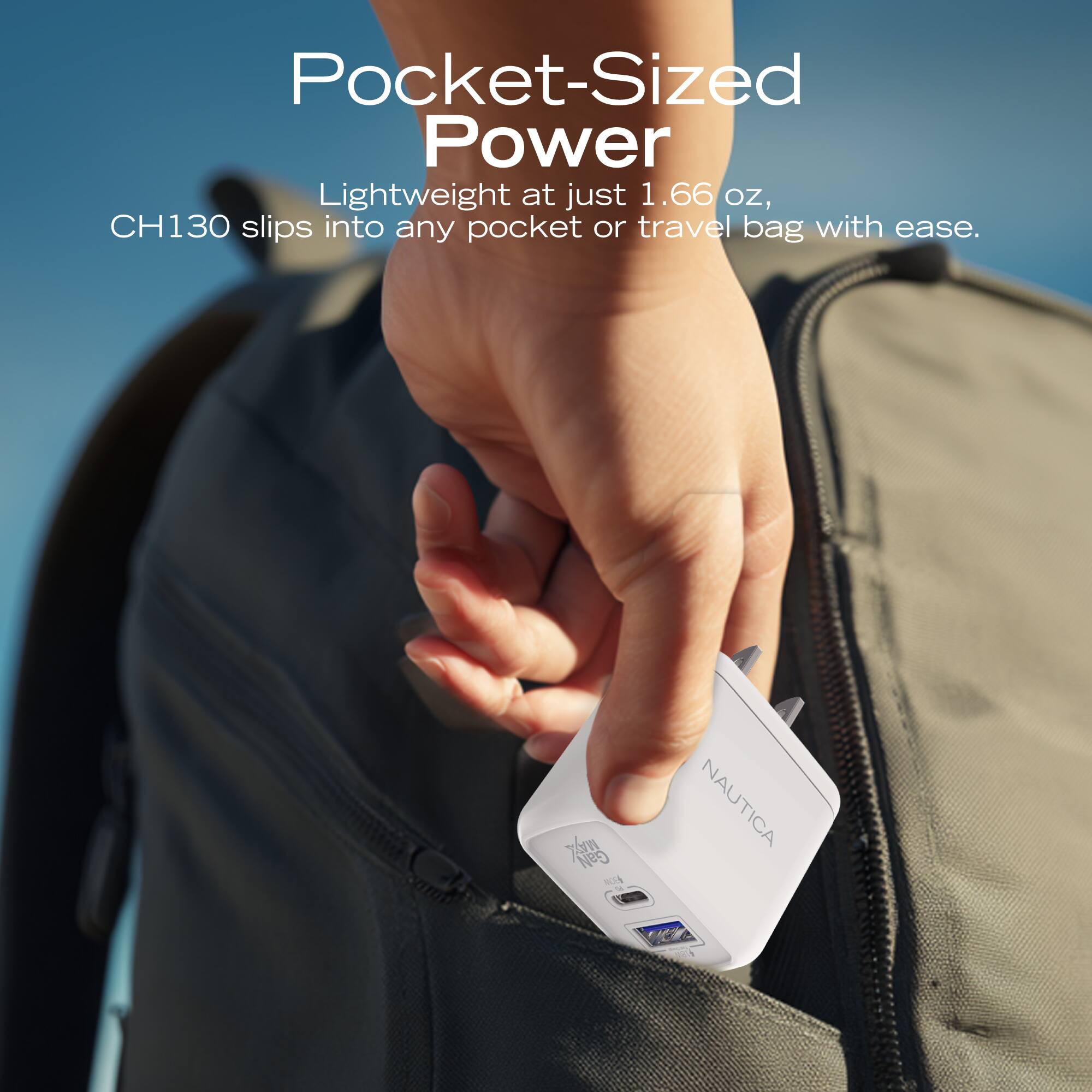 Pocket-Sized Power

Lightweight at just 1.66 oz, CH130 slips into any pocket or travel bag with ease.