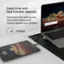 Save time with fast transfer speeds. Spend less time waiting and more time creating with transfer speeds up to 10Gbps.