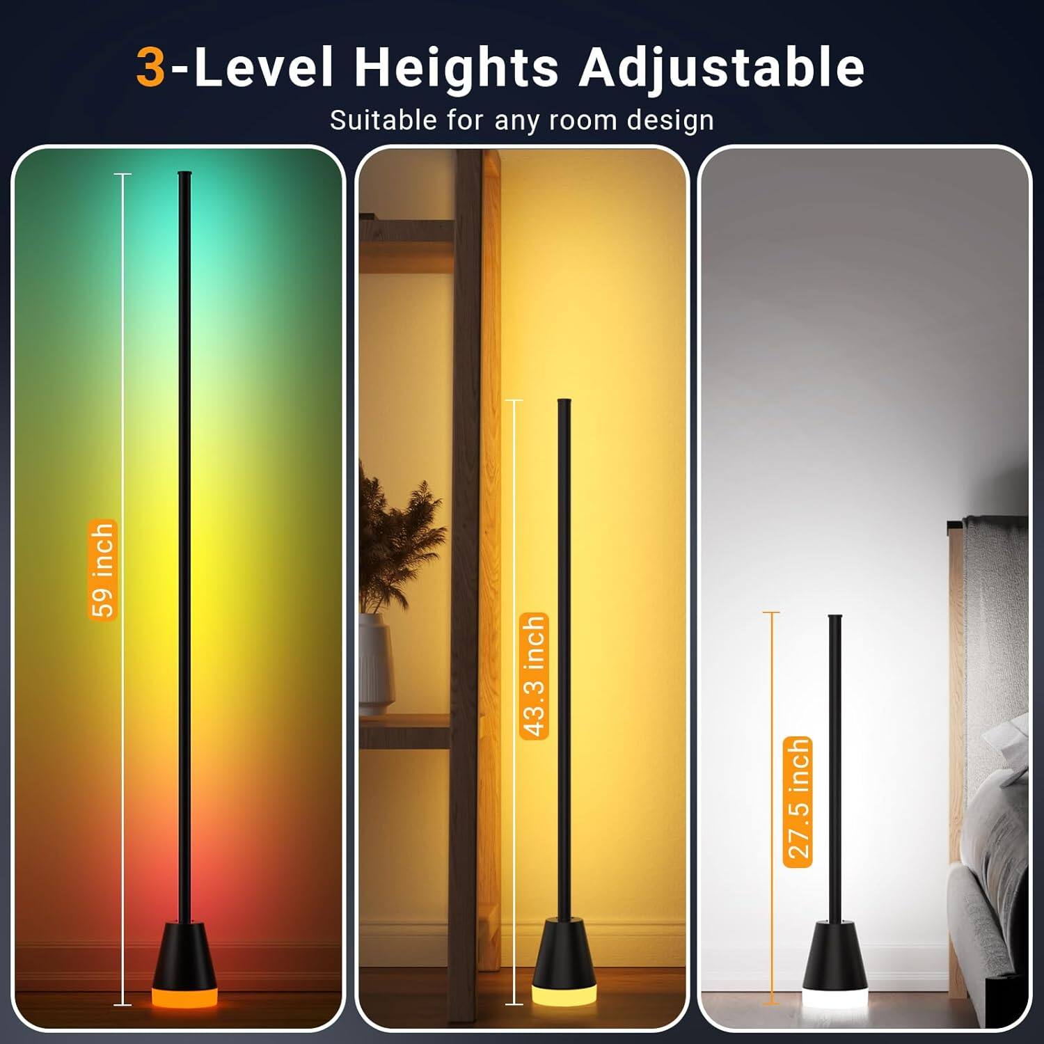 3-Level Heights Adjustable  
Suitable for any room design  

59 inch  
43.3 inch  
27.5 inch