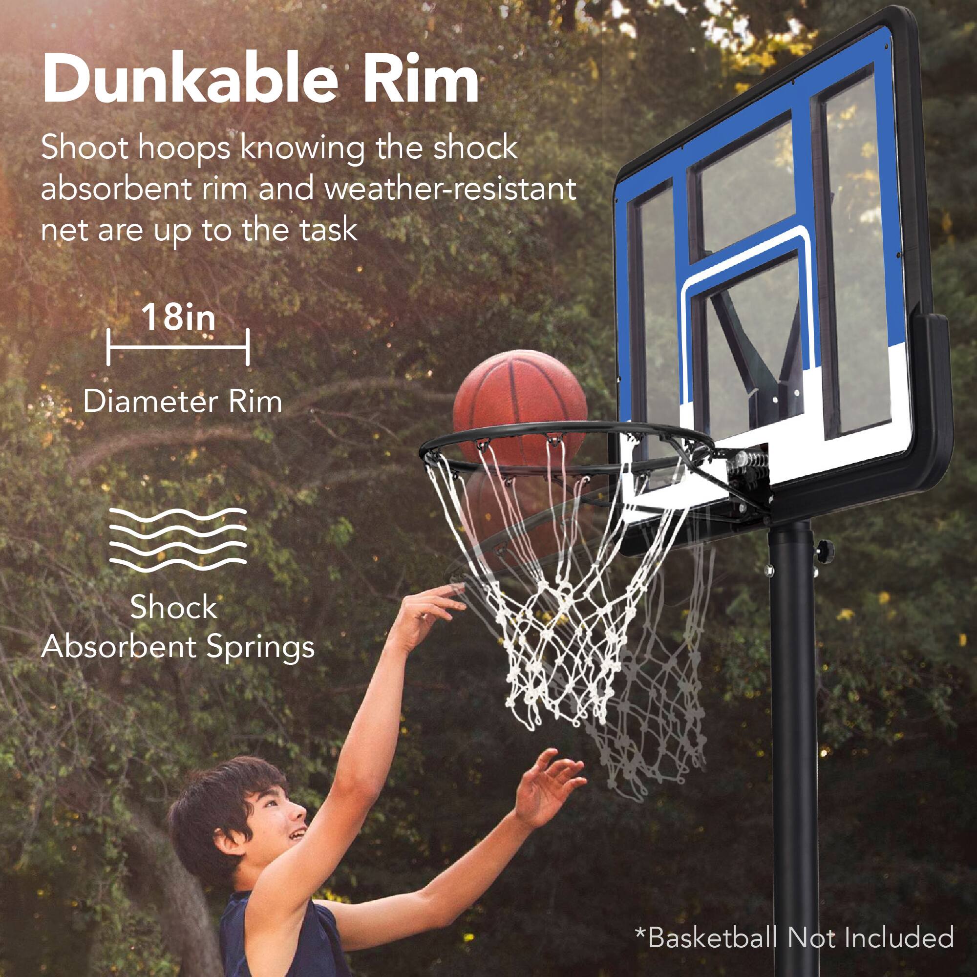 Dunkable Rim

Shoot hoops knowing the shock absorbent rim and weather-resistant net are up to the task

18in Diameter Rim

Shock Absorbent Springs

*Basketball Not Included