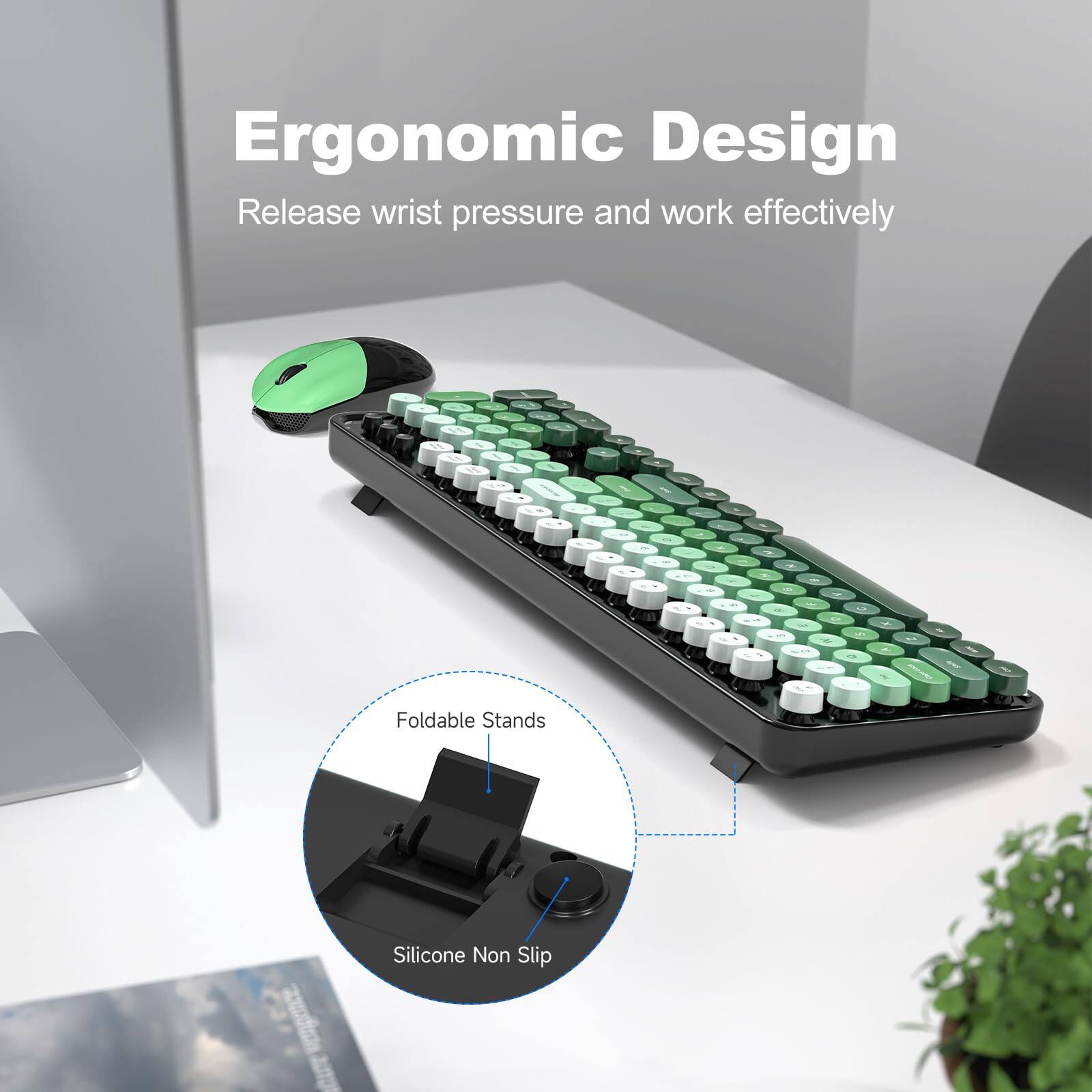 Ergonomic Design  
Release wrist pressure and work effectively  

Foldable Stands  
Silicone Non Slip