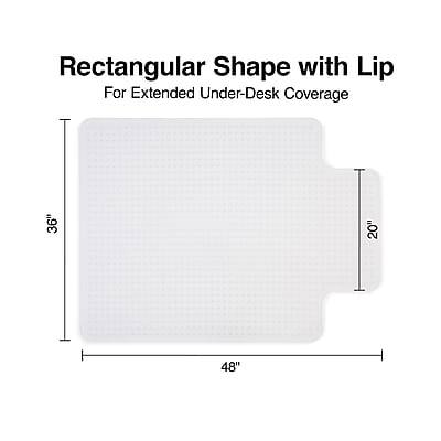 Rectangular Shape with Lip  
For Extended Under-Desk Coverage  

36" x 20" x 48"