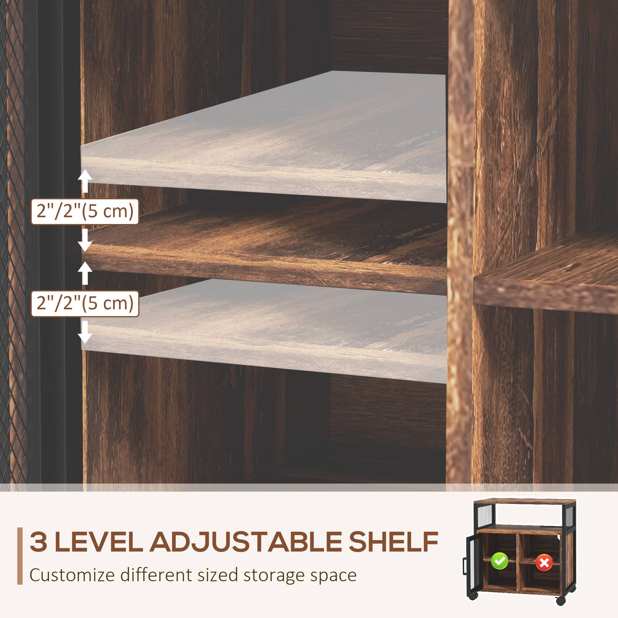 2"/2" (5 cm)  
2"/2" (5 cm)  

3 LEVEL ADJUSTABLE SHELF  
Customize different sized storage space