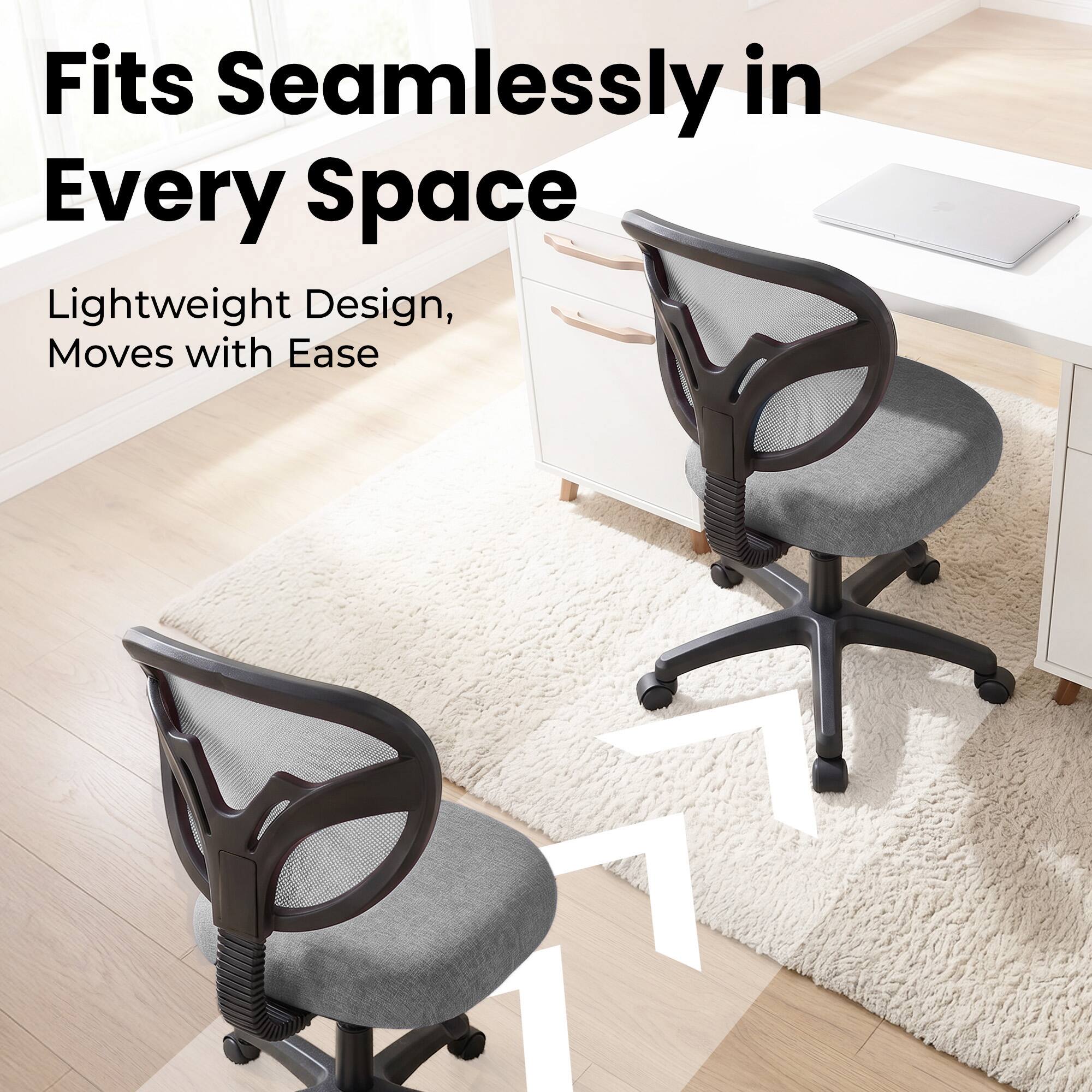 Fits Seamlessly in Every Space  
Lightweight Design, Moves with Ease