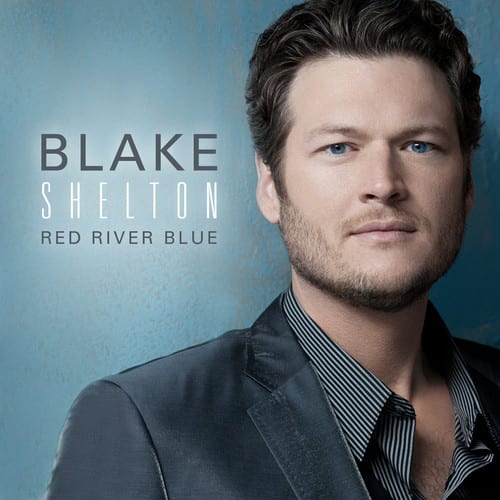BLAKE SHELTON  
RED RIVER BLUE