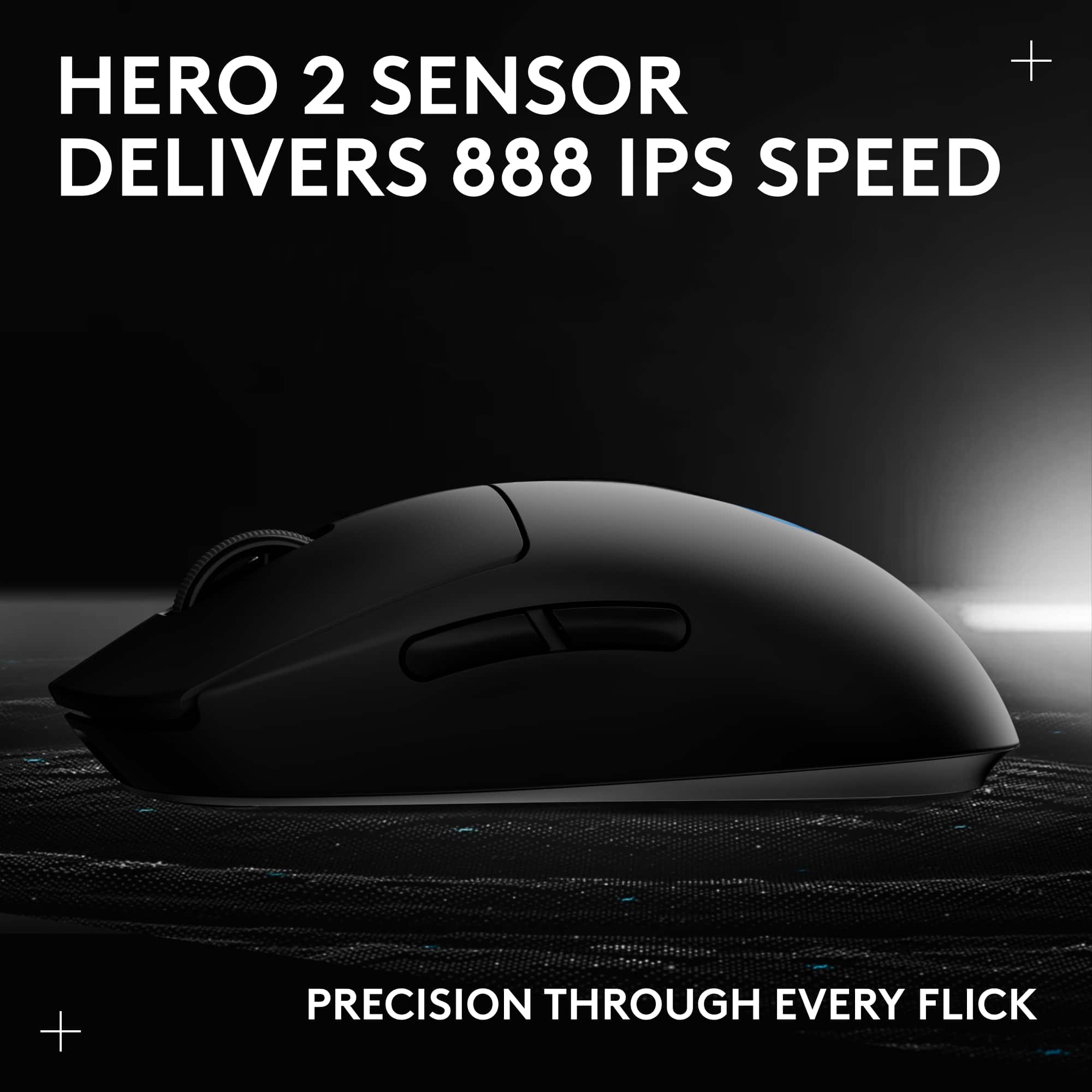 HERO 2 SENSOR DELIVERS 888 IPS SPEED
PRECISION THROUGH EVERY FLICK