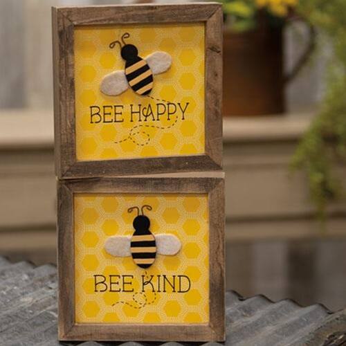 BEE HAPPY  
BEE KIND