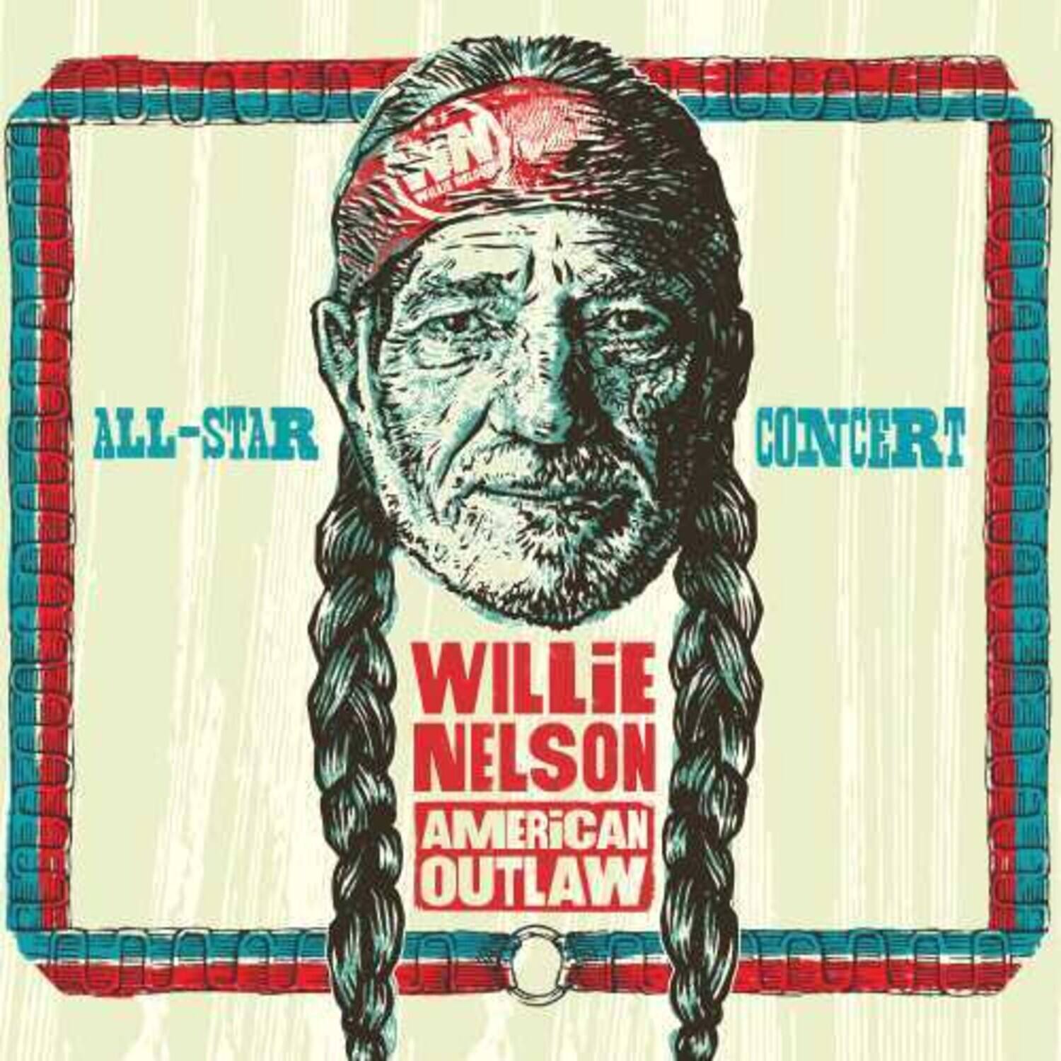ALL-STAR CONCERT  
WILLIE NELSON  
AMERICAN OUTLAW
