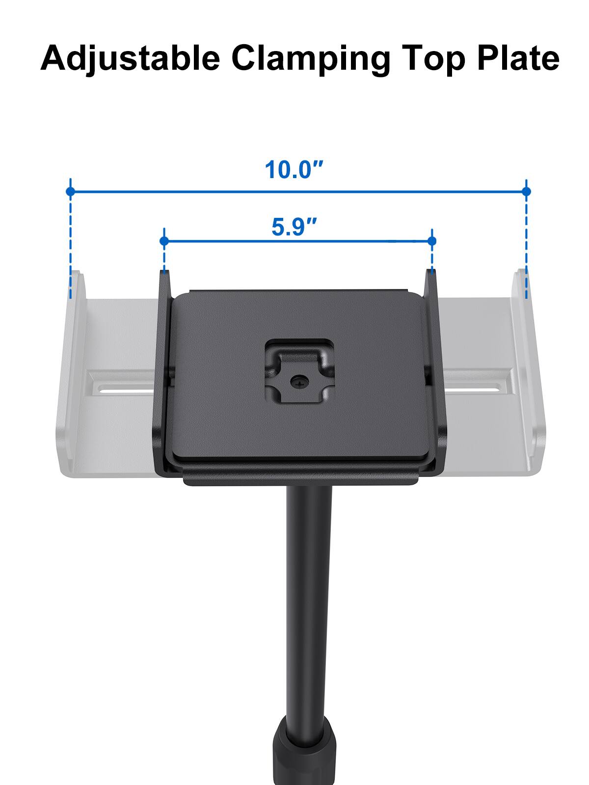 Adjustable Clamping Top Plate
10.0"
5.9"