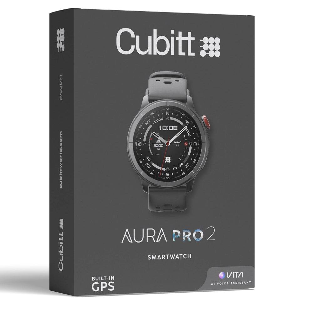cubittworld.com  
Cubitt  
Cubitt - N . -S . NW 12000 NE B 1 10:08 6 DO MAY 9 W D 2200 5 m D M  6 DE 8 MS 25 2 SE 10 3 5 2 DE AURA PRO 2 SMARTWATCH BUILT-IN VITA AI VOICE ASSISTANT GPS